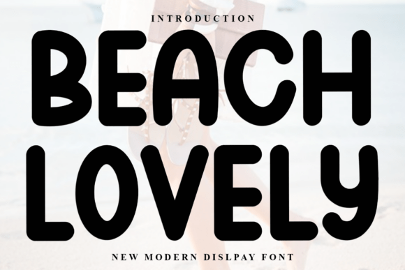 Beach Lovely: A Display Font That Makes Your Brand Feel Inviting
