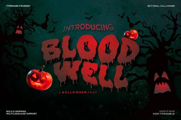 Blood Well: A Spooky Display Font That Pops on the Web