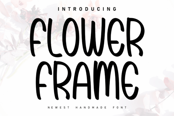 Flower Frame: A Handwritten Display Font for Warm, Trustworthy Web Design