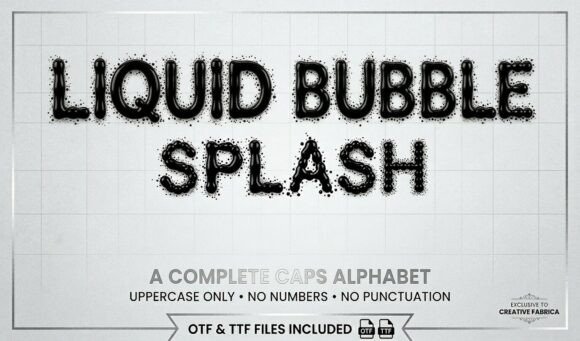 Liquid Bubble Splash: A Display Font That Feels Like Light on Water