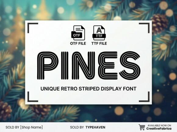 Pines: A Display Typeface That Feels Like a Deep Breath