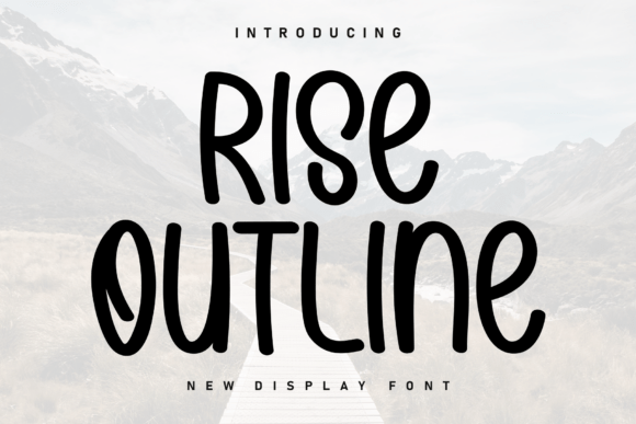 Rise Outline: A Handwritten Display Font for Warm, Human Digital Experiences