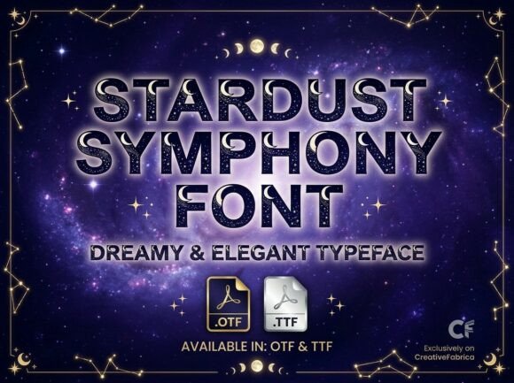 Stardust Symphony: A Dreamy Display Font for Small Business Branding