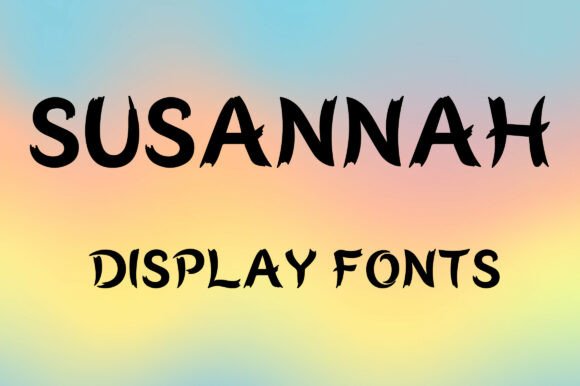 Susannah: A Playful Display Font That Feels Handmade, Not Overworked