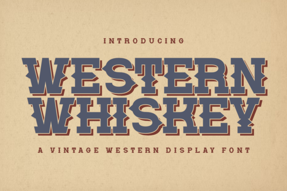 Western Whiskey: A Display Font That Anchors Your Campaign in Authenticity